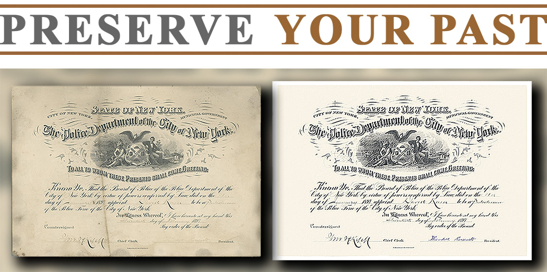 Restoration of 1887 NYPD Patrolman Appointment Certificate signed by Theodore Roosevelt during his term as the Police Commissioner of the City of New York